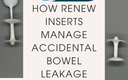 How Renew Inserts Manage Accidental Bowel Leakage