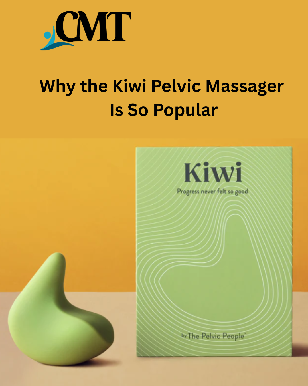 Why the Kiwi Pelvic Massager Is So Popular
